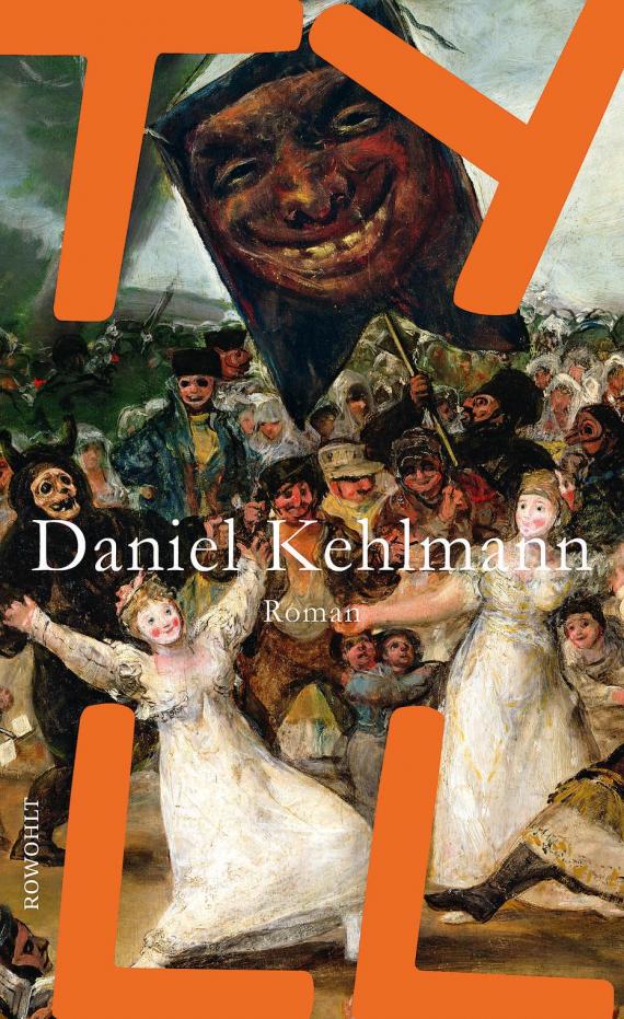 Buchtitel Tyll von Daniel Kehlmann